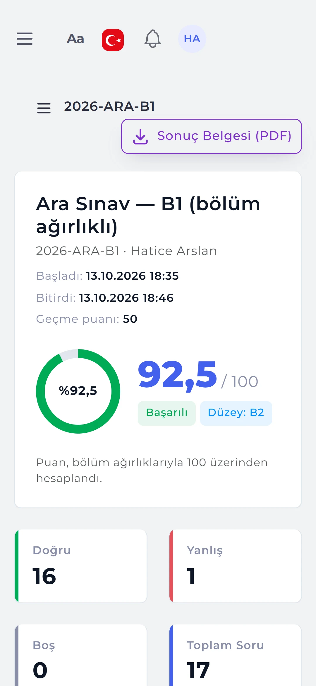 Sonuç: puan, başarı, düzey, doğru / yanlış / boş sayıları ve sonuç belgesi.